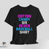 Cotton Candy Six Seven Baseball T-Shirt 6 Cotton Candy Six Seven Baseball T Shirt