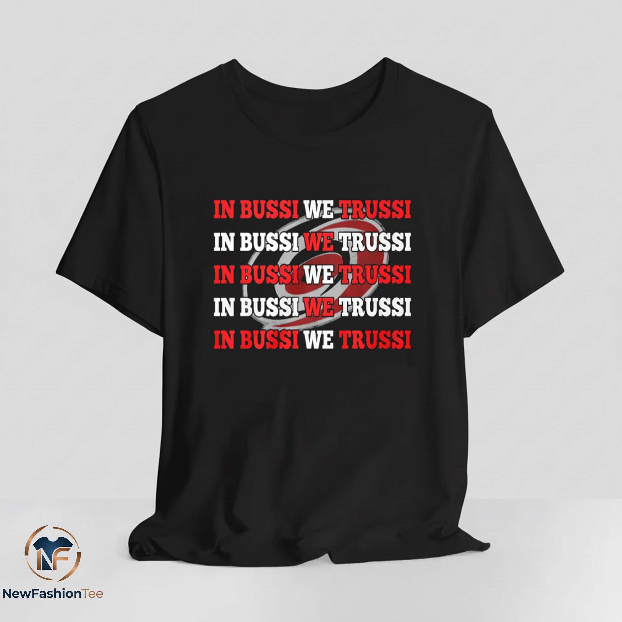Carolina Hurricanes In Bussi We Trussi Shirt 9 Carolina Hurricanes In Bussi We Trussi Shirt