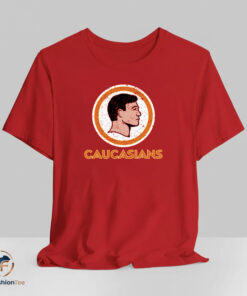 Caucasians shirt
