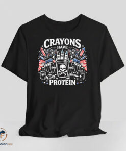 Crayons Have Protein Shirt