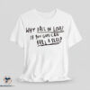 Why Fall In Love If You Guys Can Fall Asleep Shirt