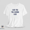 Jeremy Allen White Fuck You You Fucking Fuck Shirt 2 Jeremy Allen White Fuck You You Fucking Fuck Shirt