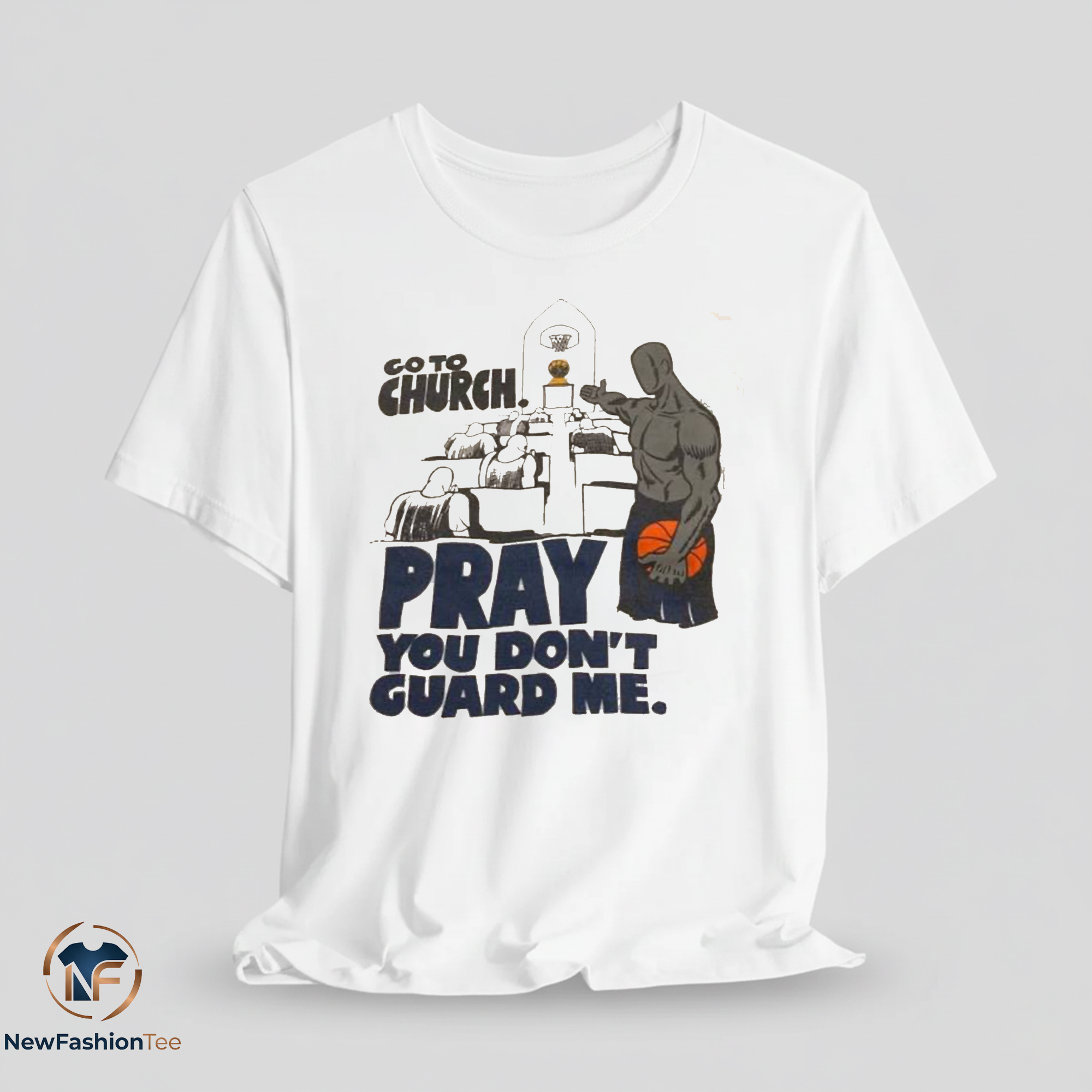 Go To Church Pray You Don't Guard Me Shirt 7 Go To Church Pray You Don't Guard Me shirt
