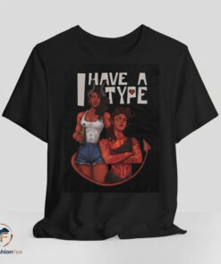 Dispatch Malevola And Karlach I Have A Type Shirt