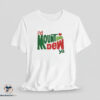 I'd Mount And Dew Ya Shirt