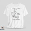 I Re Wrote That Essay For You You’re Welcome Shirt 3 I Re Wrote That Essay For You You’re Welcome Shirt
