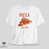 Pizza My Soul shirt 2 Pizza My Soul shirt
