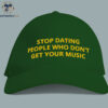 Stop Dating People Who Don't Get Your Music Hat
