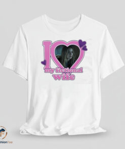 I Love My Fictional Wife Elizabeth Lail shirt