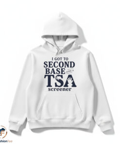 Second Base with a TSA Screener shirt 4 Second Base with a TSA Screener shirt