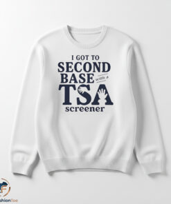 Second Base with a TSA Screener shirt 5 TSAswmk