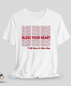 Bless Your Heart shirt