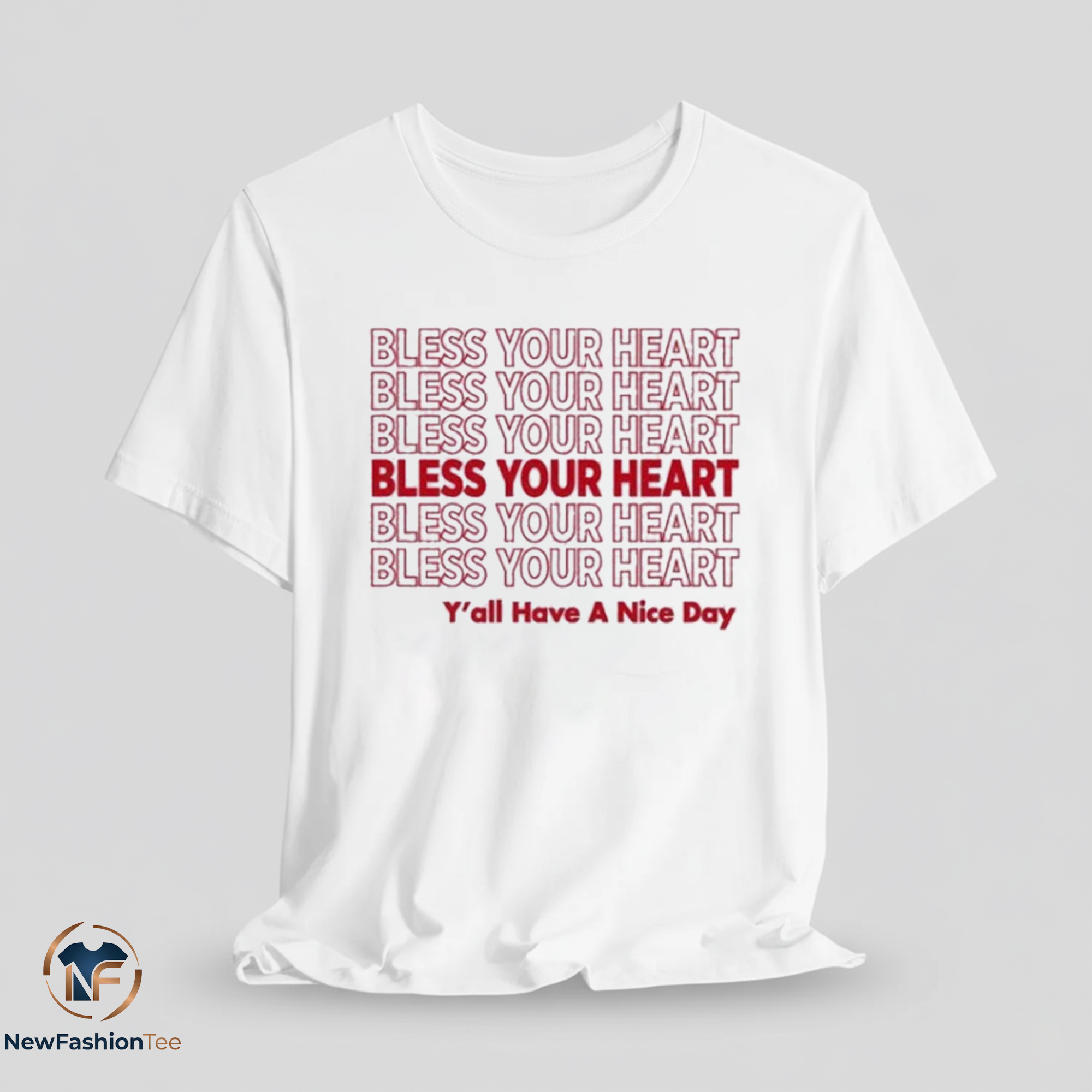 Bless Your Heart shirt 11 Bless Your Heart shirt