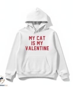 My Cat Is My Valentine shirt 4 My Cat Is My Valentine shirt