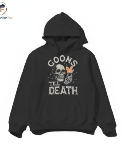 Goons Till Death hoodie