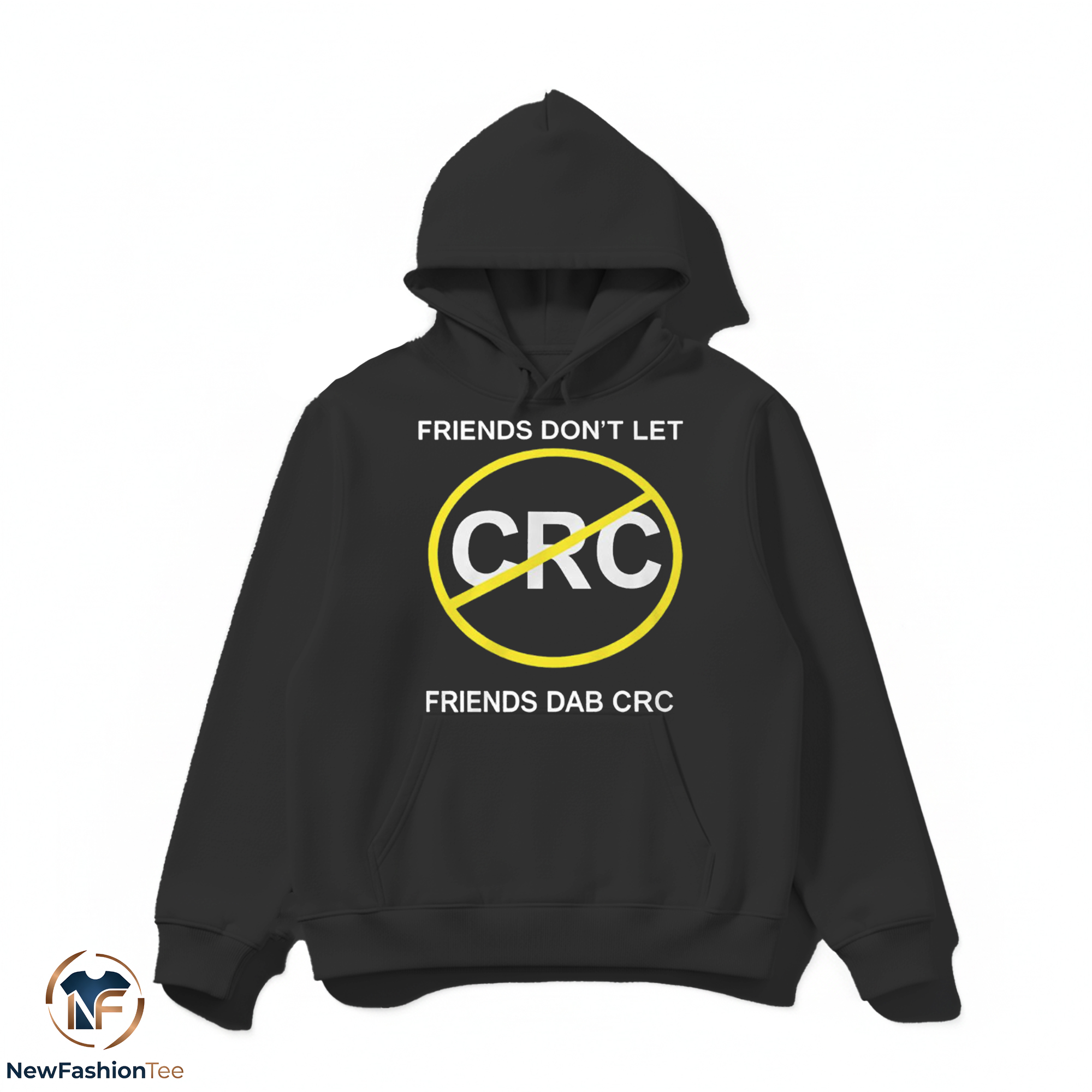 Friends Dont Let Friends Dab CRC shirt 2 Friends Dont Let Friends Dab CRC shirt - Image 2