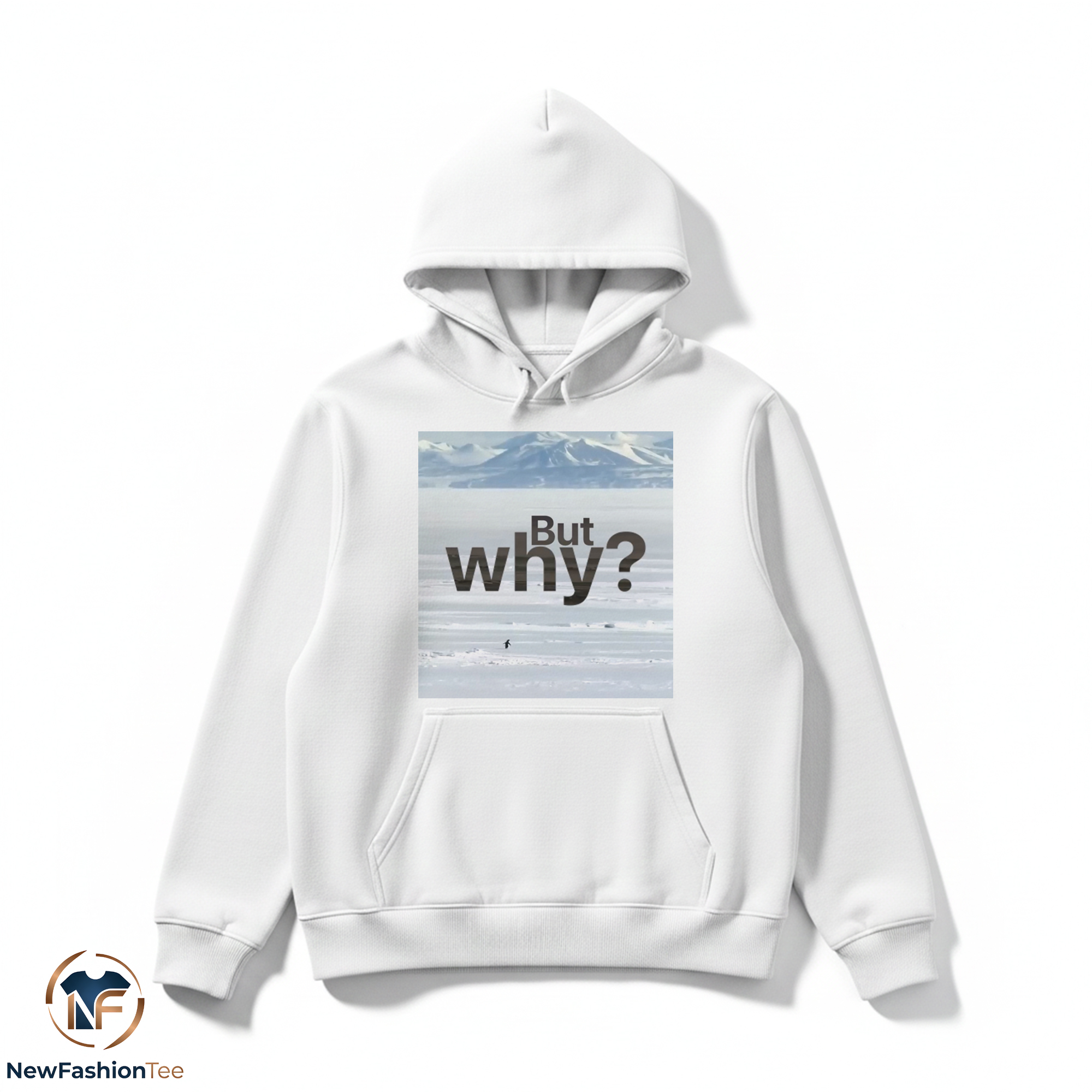 But Why Motivation Penguin shirt 2 But Why Motivation Penguin shirt