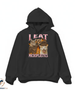I Eat Microplastics shirt