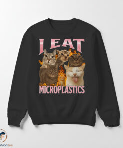 I Eat Microplastics shirt