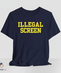 Illegal Screen shirt