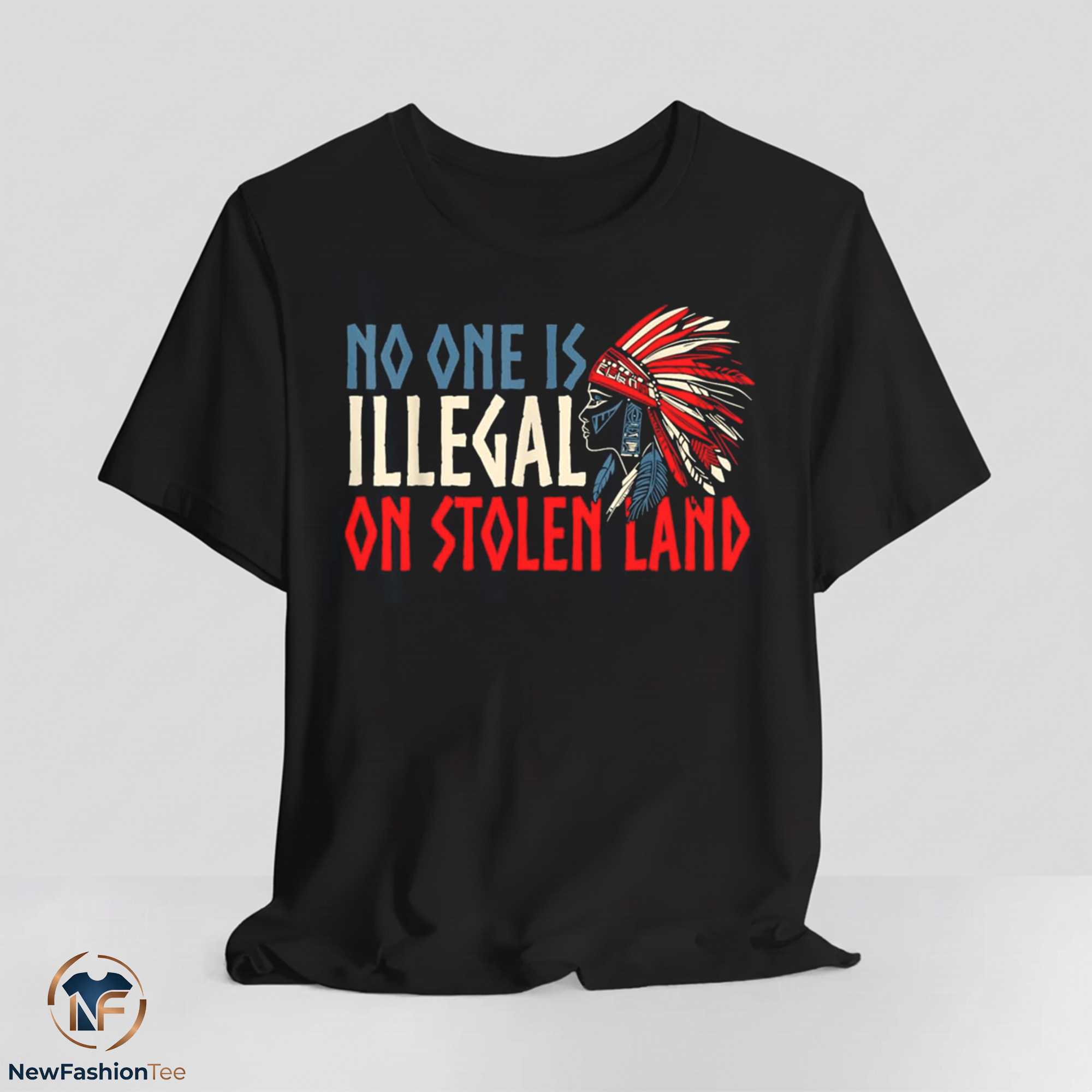 No One Is Illegal On Stolen Land shirt 11 No One Is Illegal On Stolen Land shirt