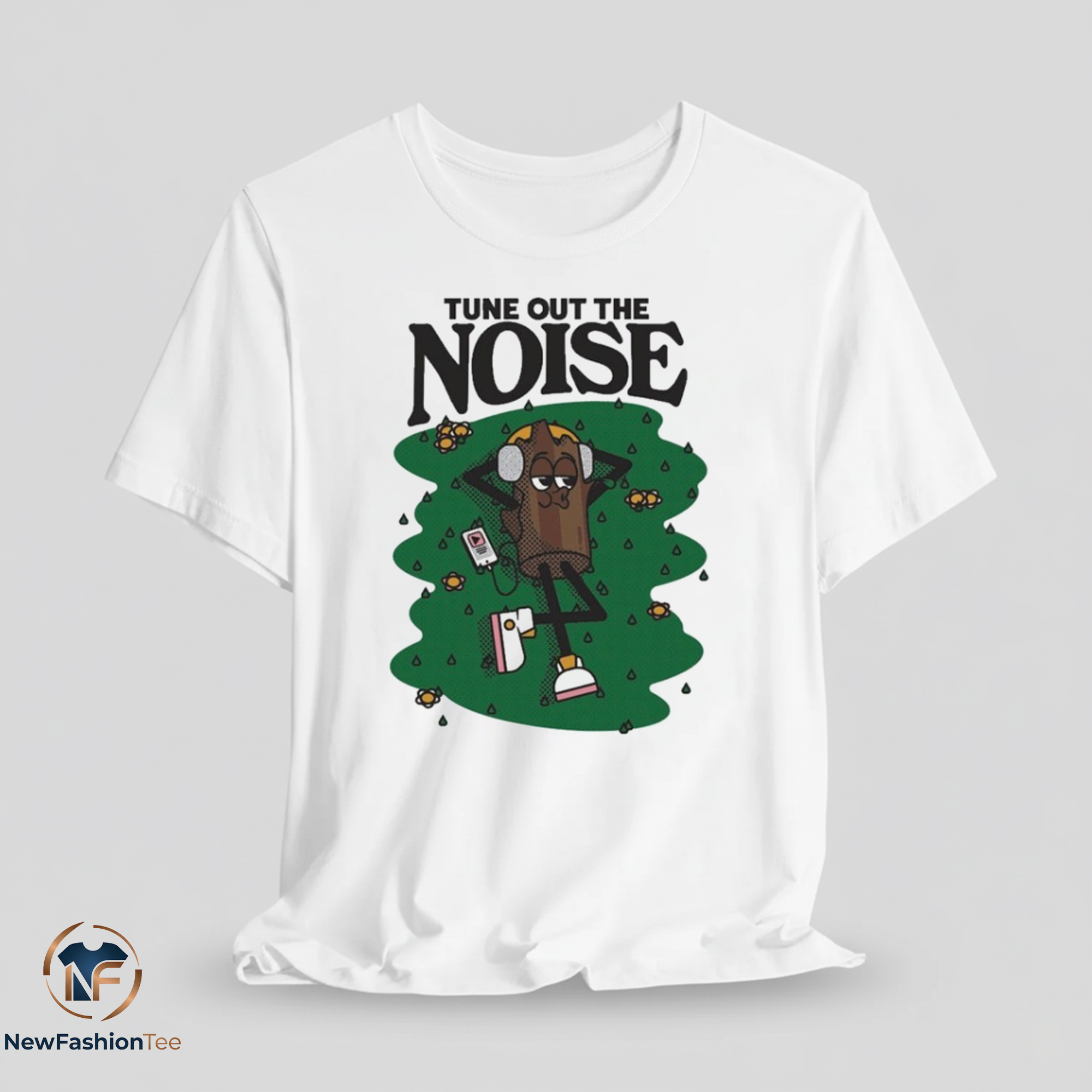 Tune Out The Noise Tshirt 7 Tune Out The Noise tshirt