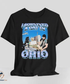 I Survived a Day in Ohio shirt