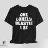 One Lonely Beastie I Be shirt