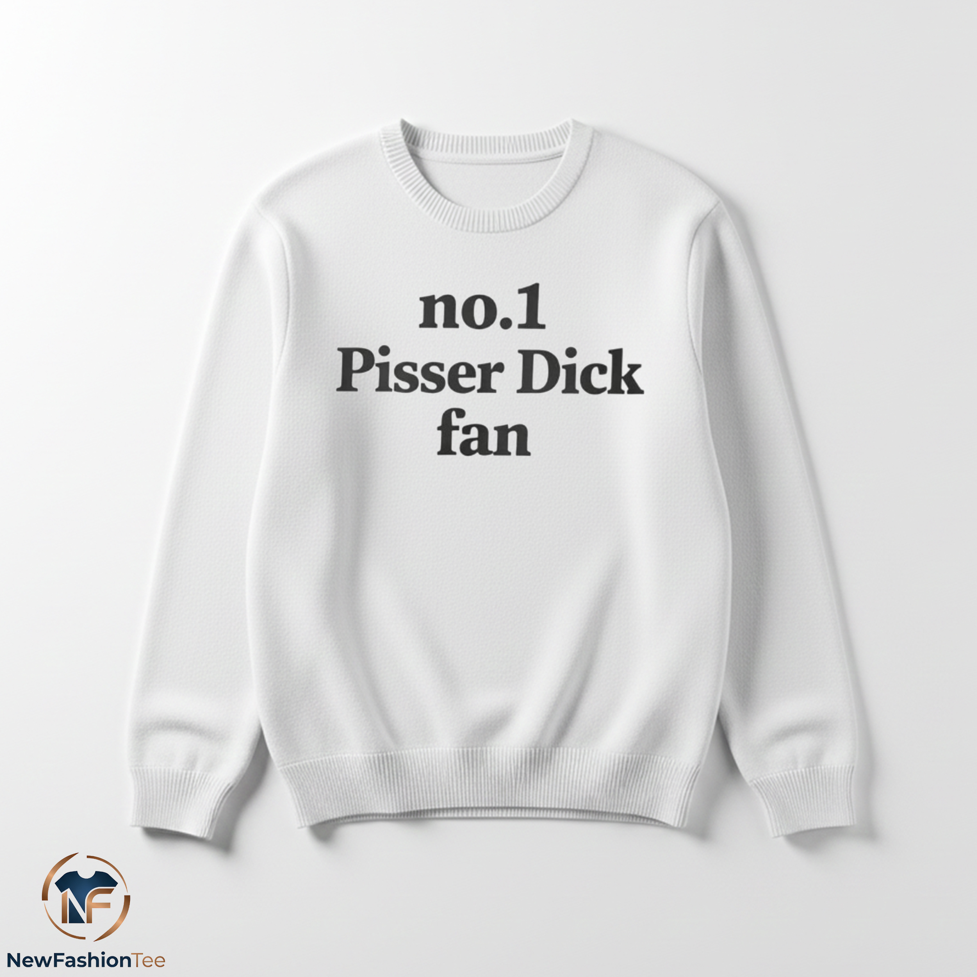 No1 Pisser Dick Fan shirt 3 No1 Pisser Dick Fan shirt - Image 3