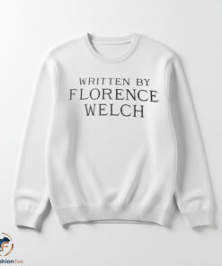 Written by Florence Welch shirt 5 swmk 63