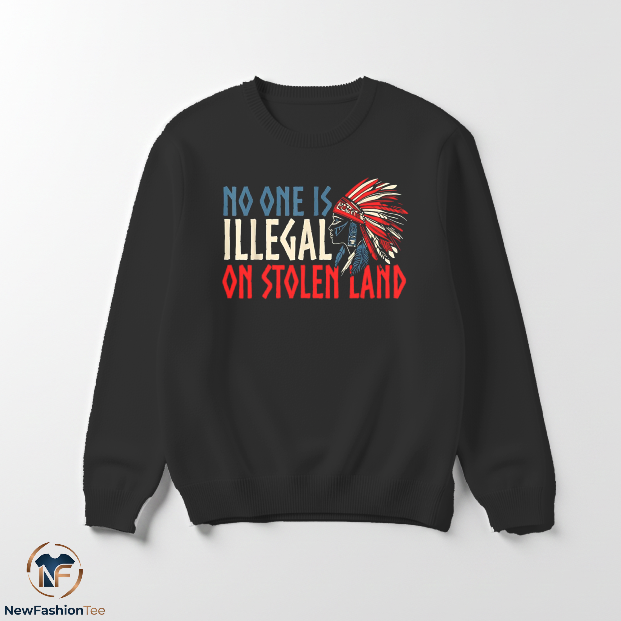No One Is Illegal On Stolen Land shirt 3 No One Is Illegal On Stolen Land shirt - Image 3