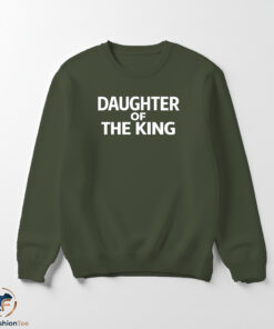 Daughter Of The King Shirt