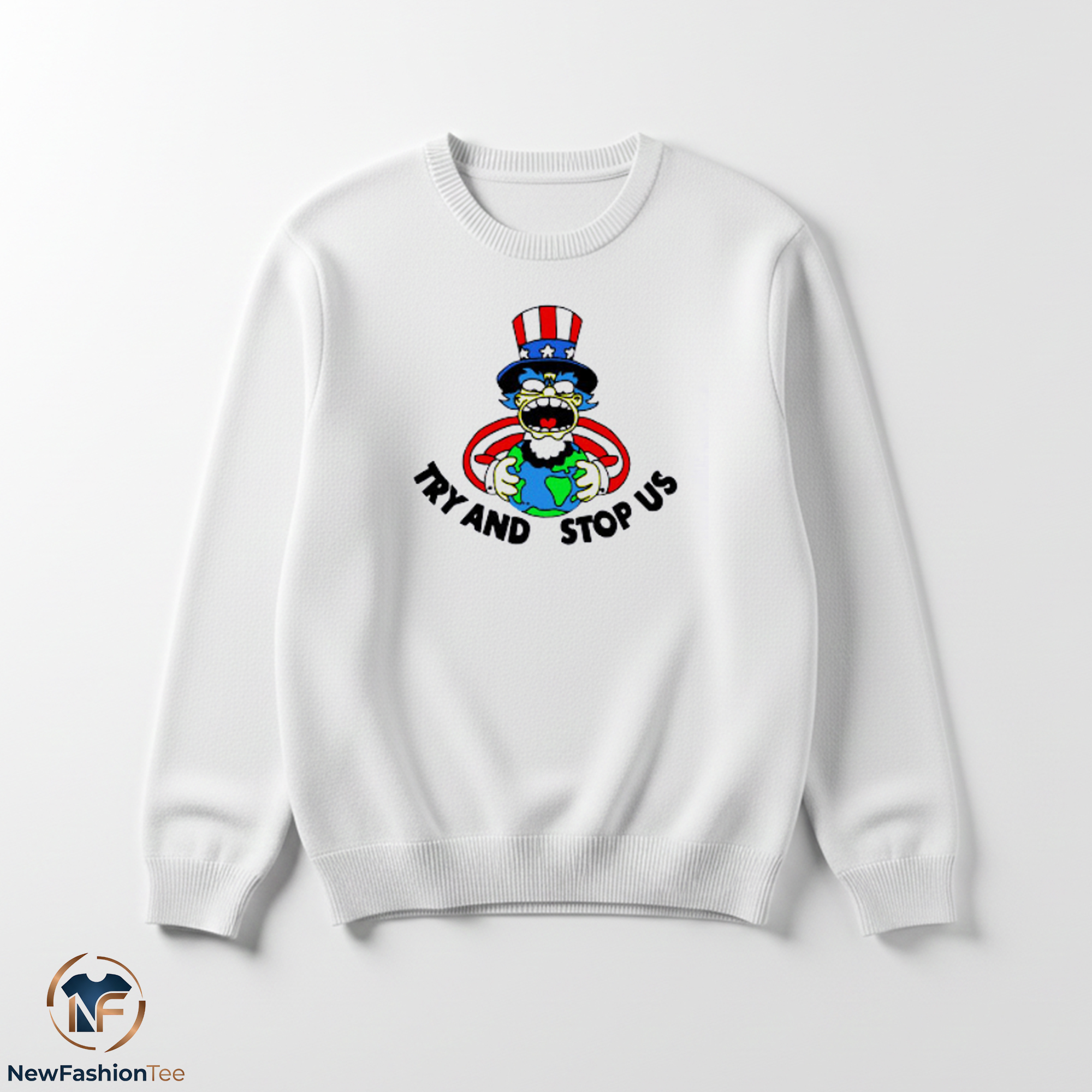 Try And Stop Us shirt 3 Try And Stop Us shirt