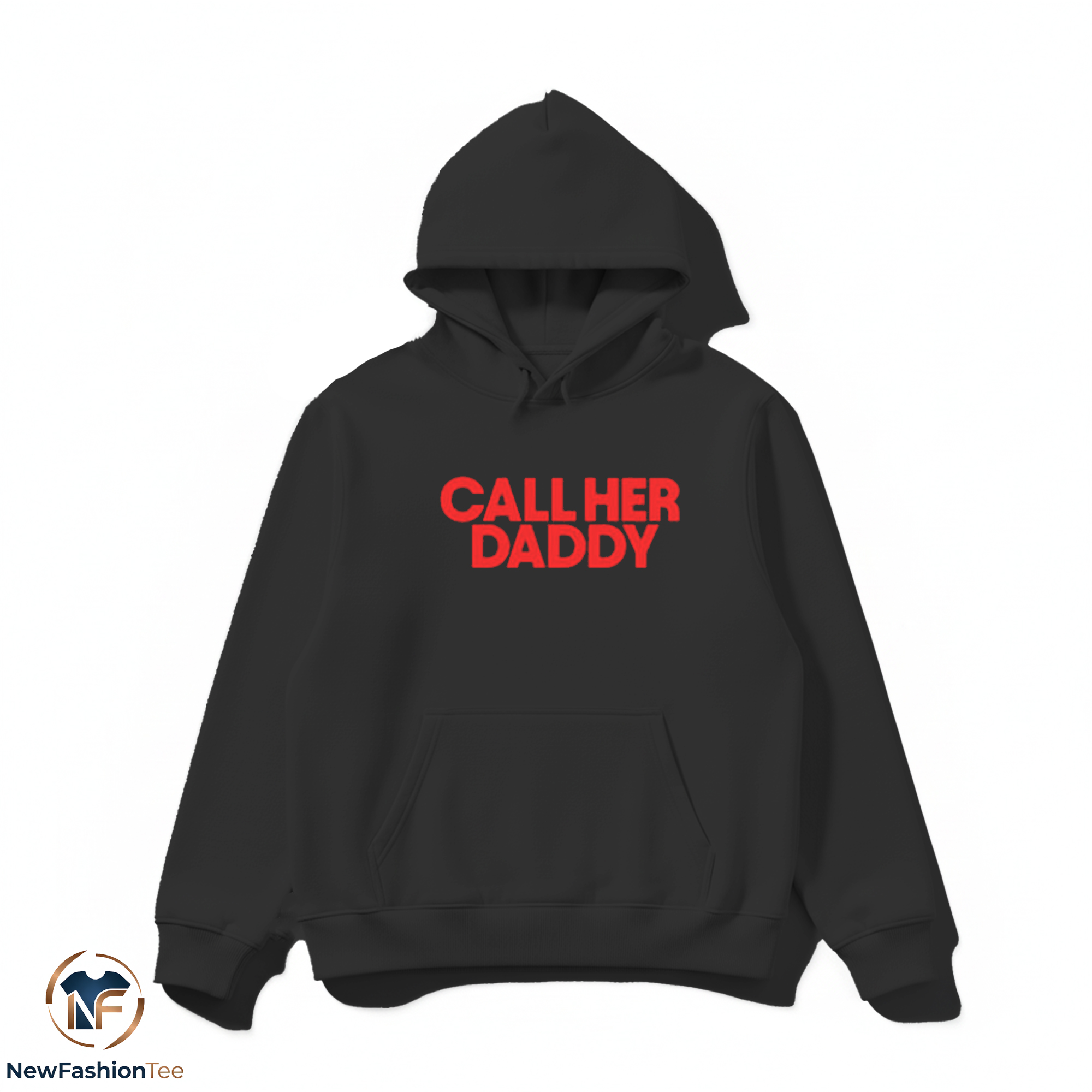Call Her Daddy Shirt 2 Call Her Daddy Shirt - Image 2