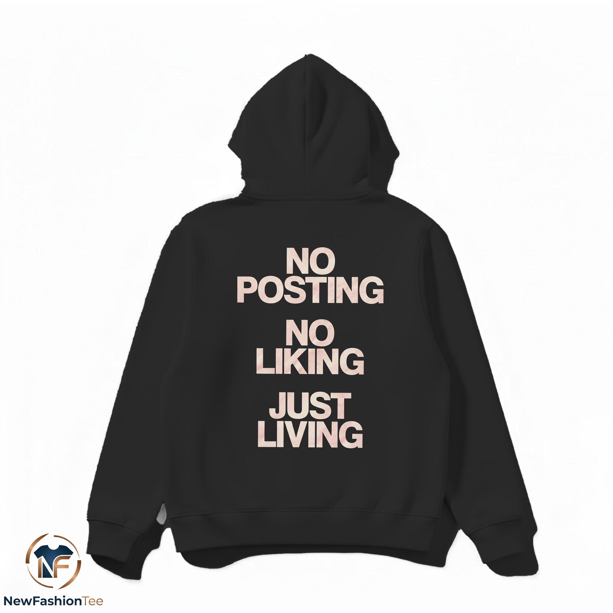 No Posting No Liking Just Living Shirt 2 No Posting No Liking Just Living Shirt - Image 2