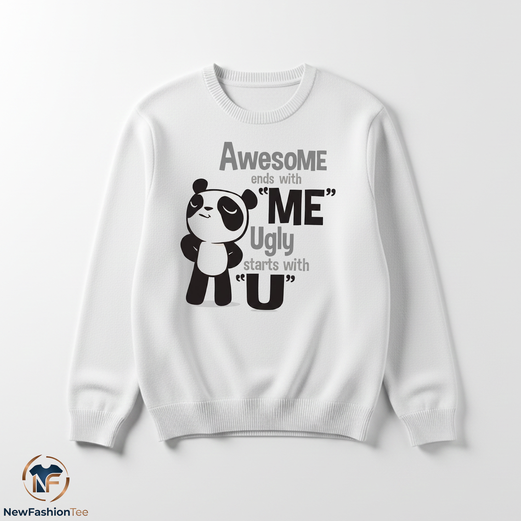 Awesome Ends With Me Ugly Starts With U Shirt 3 Awesome Ends With Me Ugly Starts With U Shirt