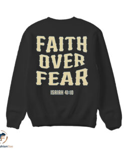Faith Over Fear Shirt