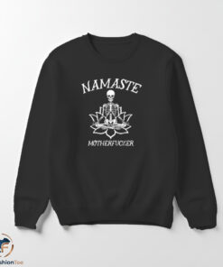 Namaste Motherfucker Shirt 5 Namaste Motherfucker Shirt