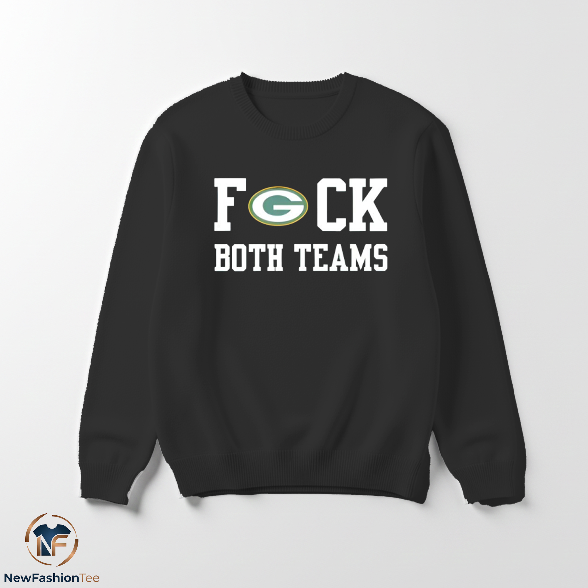 Fck Both Teams Shirt 3 Fck Both Teams Shirt