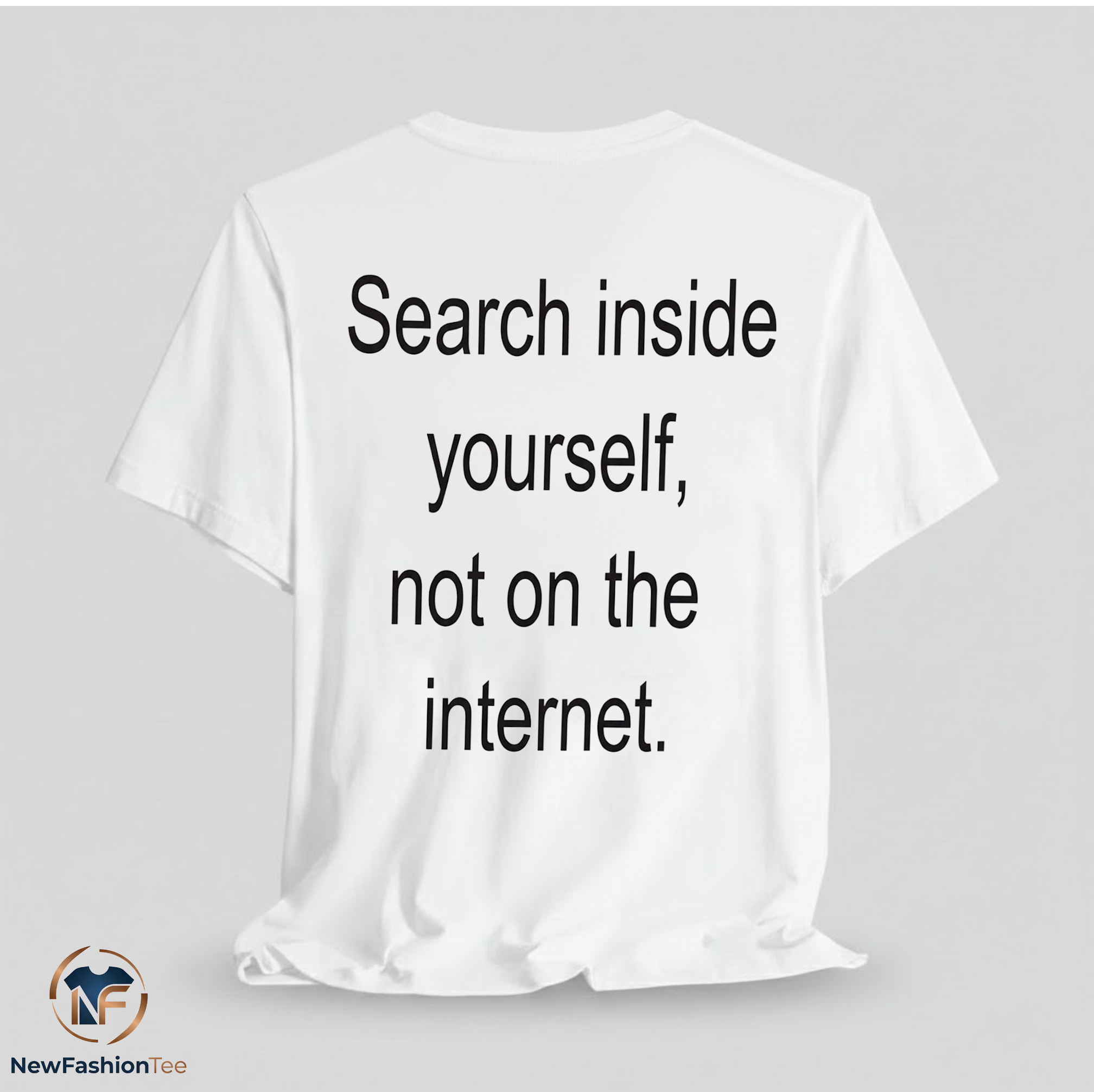 Search Inside Yourself Not On The Internet Shirt 1 Search Inside Yourself Not On The Internet Shirt