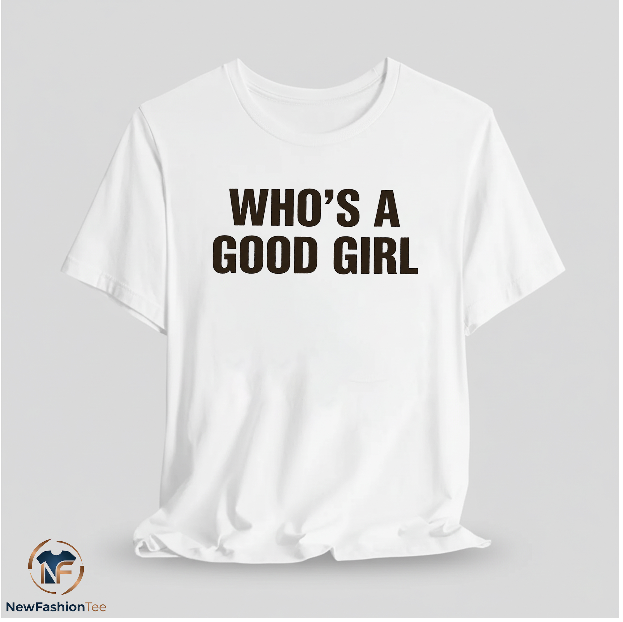 Who's A Good Girl Shirt 11 Who's A Good Girl Shirt