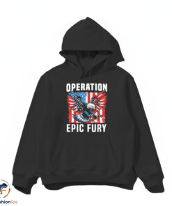 Operation Epic Fury American Flag Eagle Patriotic Shirt 4 1hdmk 15