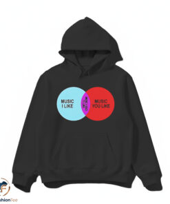 Music I Like Music You Like Shirt 4 1hdmk 2