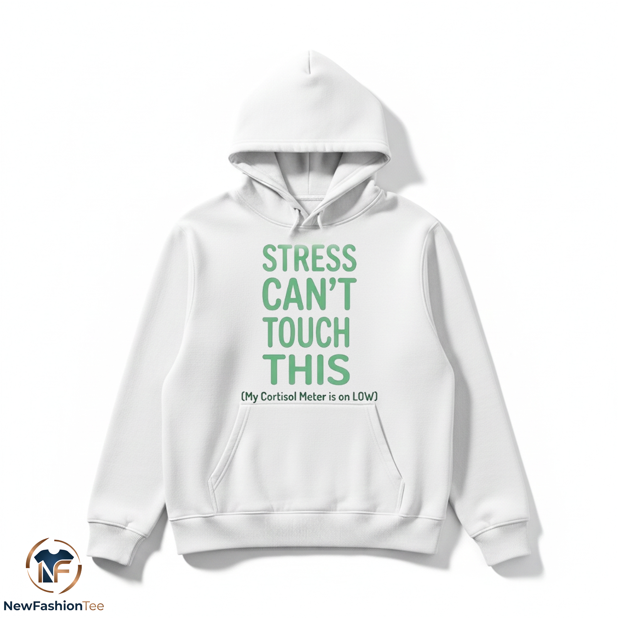 Stress Can't Touch This Low Cortisol Shirt 2 Stress Can't Touch This Low Cortisol Shirt - Image 2