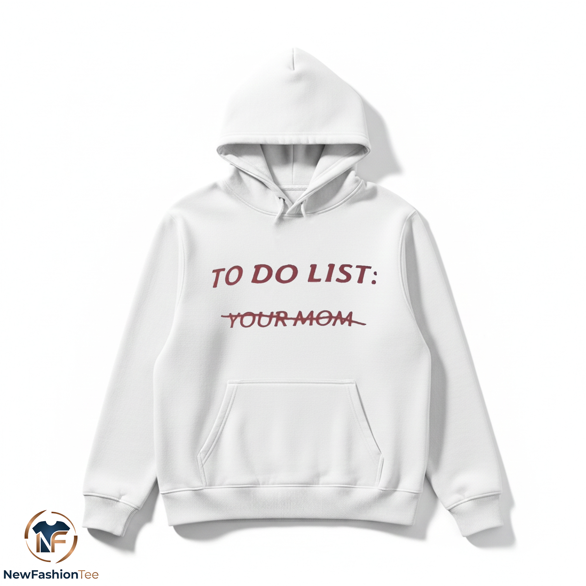 To Do List Your Mom Shirt 2 To Do List Your Mom Shirt - Image 2