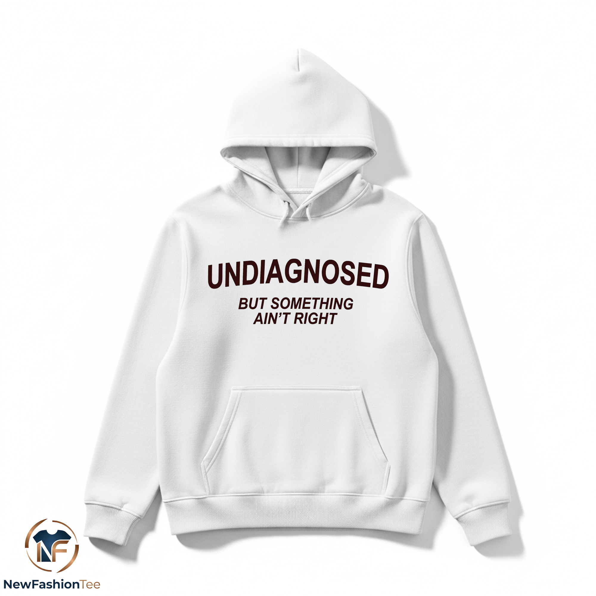 Undiagnosed But Something Ain't Right Shirt 2 Undiagnosed But Something Ain't Right Shirt - Image 2