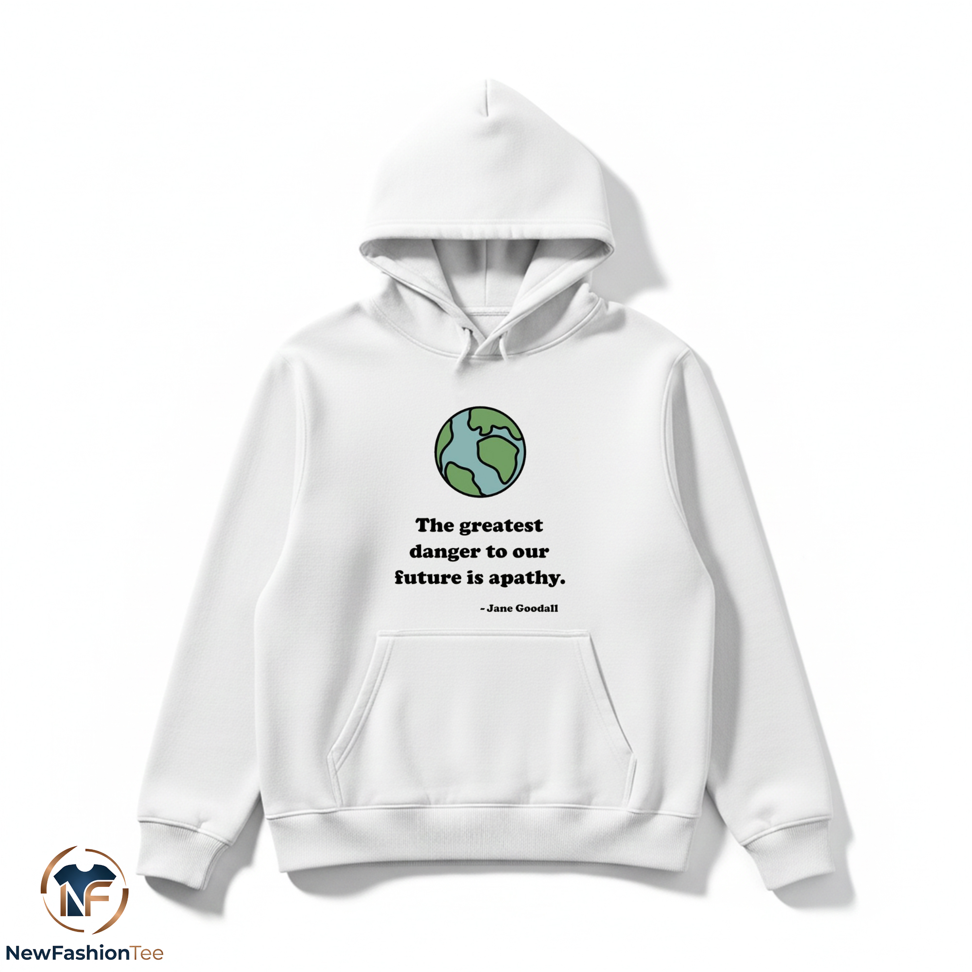 The Greatest Danger To Our Future Is Apathy Shirt 2 The Greatest Danger To Our Future Is Apathy Shirt