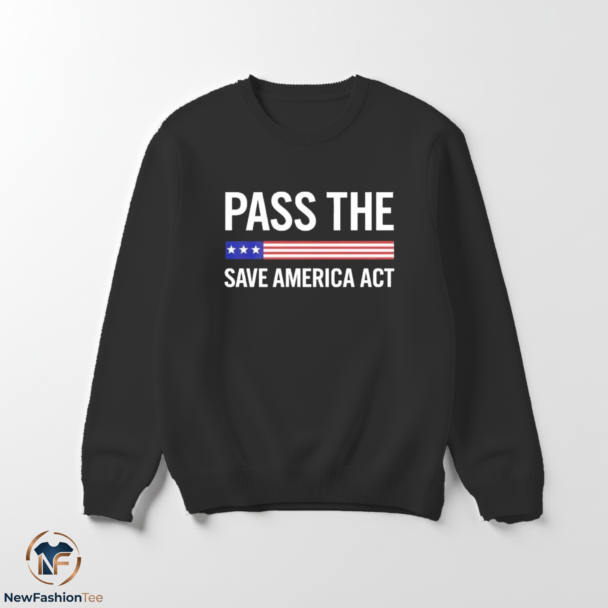 Pass The Save America Act Shirt 3 Pass The Save America Act Shirt - Image 3