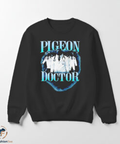 New Pigeon Doctor Shirt 5 New Pigeon Doctor Shirt