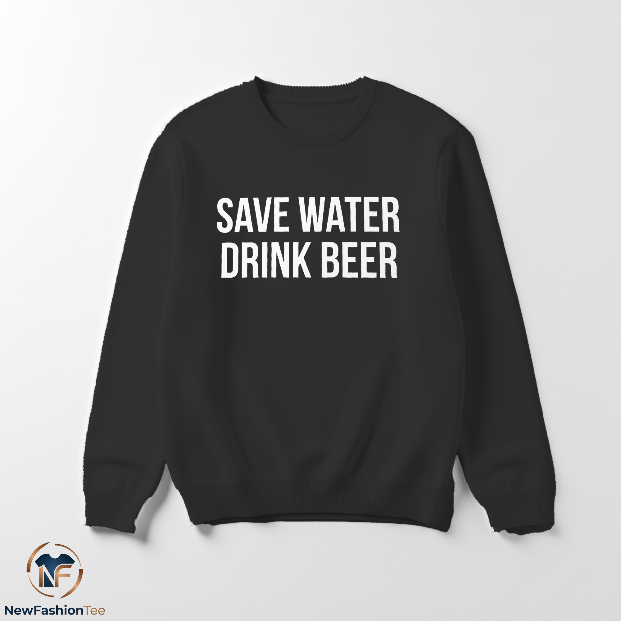 Save Water Drink Beer Shirt 3 Save Water Drink Beer Shirt